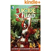 Suicide Squad (2011-2014) Vol. 1: Kicked in the Teeth (Suicide Squad, New 52 Volume)