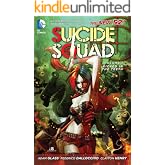 Suicide Squad (2011-2014) Vol. 1: Kicked in the Teeth (Suicide Squad, New 52 Volume)