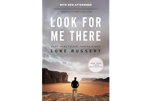 Look for Me There: Grieving My Father, Finding Myself