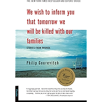 We Wish to Inform You That Tomorrow We Will Be Killed with Our Families: Stories From Rwanda (Bestselling Backlist) book cover