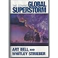 The Coming Global Superstorm