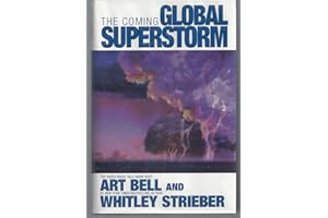 The Coming Global Superstorm
