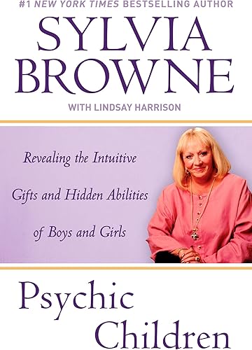 Download Psychic Children: Revealing the Intuitive Gifts and Hidden Abilites of Boys and Girls PDF