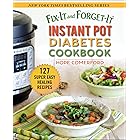 Fix-It and Forget-It Instant Pot Diabetes Cookbook: 127 Super Easy Healthy Recipes