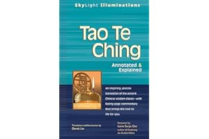 Tao Te Ching: Annotated & Explained (SkyLight Illuminations)