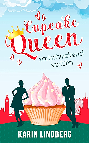 Download Cupcakequeen - zartschmelzend verführt: Liebesroman (German Edition) PDF
