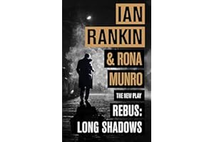 Rebus: Long Shadows: From the iconic #1 bestselling author of A SONG FOR THE DARK TIMES