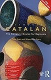 Colloquial Catalan: A Complete Course for Beginners (Colloquial Series (Book Only))