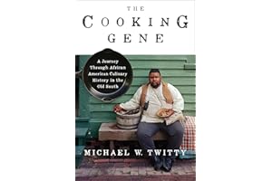 The Cooking Gene: A Journey Through African American Culinary History in the Old South
