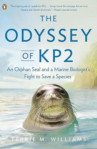 Download The Odyssey of KP2: An Orphan Seal and a Marine Biologist’s Fight to Save a Species PDF