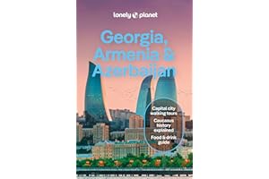 Lonely Planet Georgia, Armenia & Azerbaijan (Travel Guide)