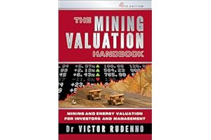 The Mining Valuation Handbook 4e: Mining and Energy Valuation for Investors and Management