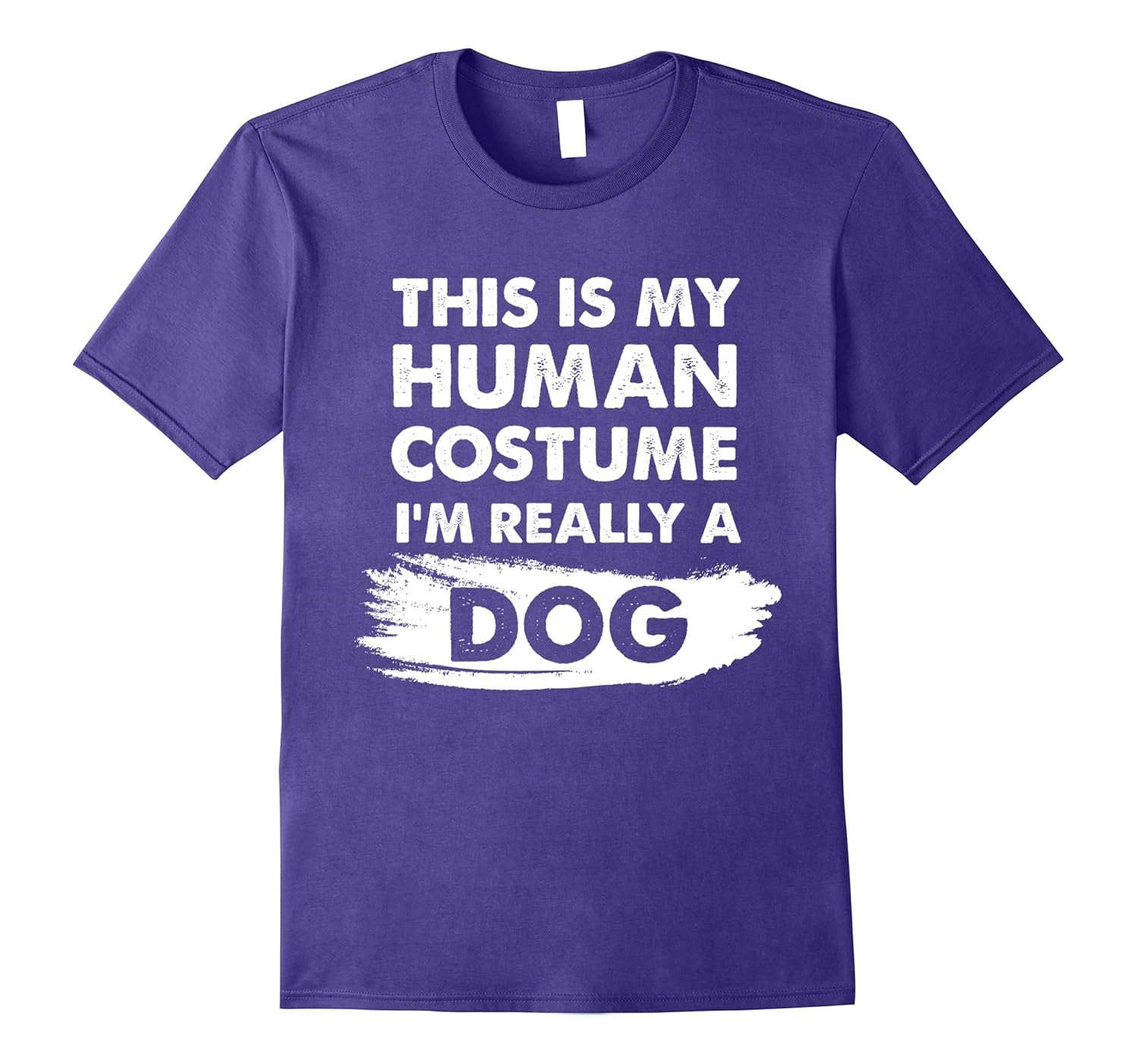 This Is My Human Costume I'm Really a Dog, Halloween Shirt-ANZ