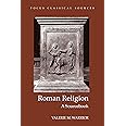 Roman Religion: A Sourcebook (Focus Classical Sources)