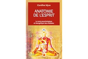 Anatomie de l'esprit (French Edition)