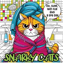 Cat Coloring Book for Adults: A Snarky and Sassy Collection for ...