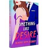 Something Like Desire