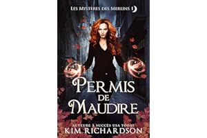 Permis de Maudire (Les Mystères des Merlins t. 1) (French Edition)