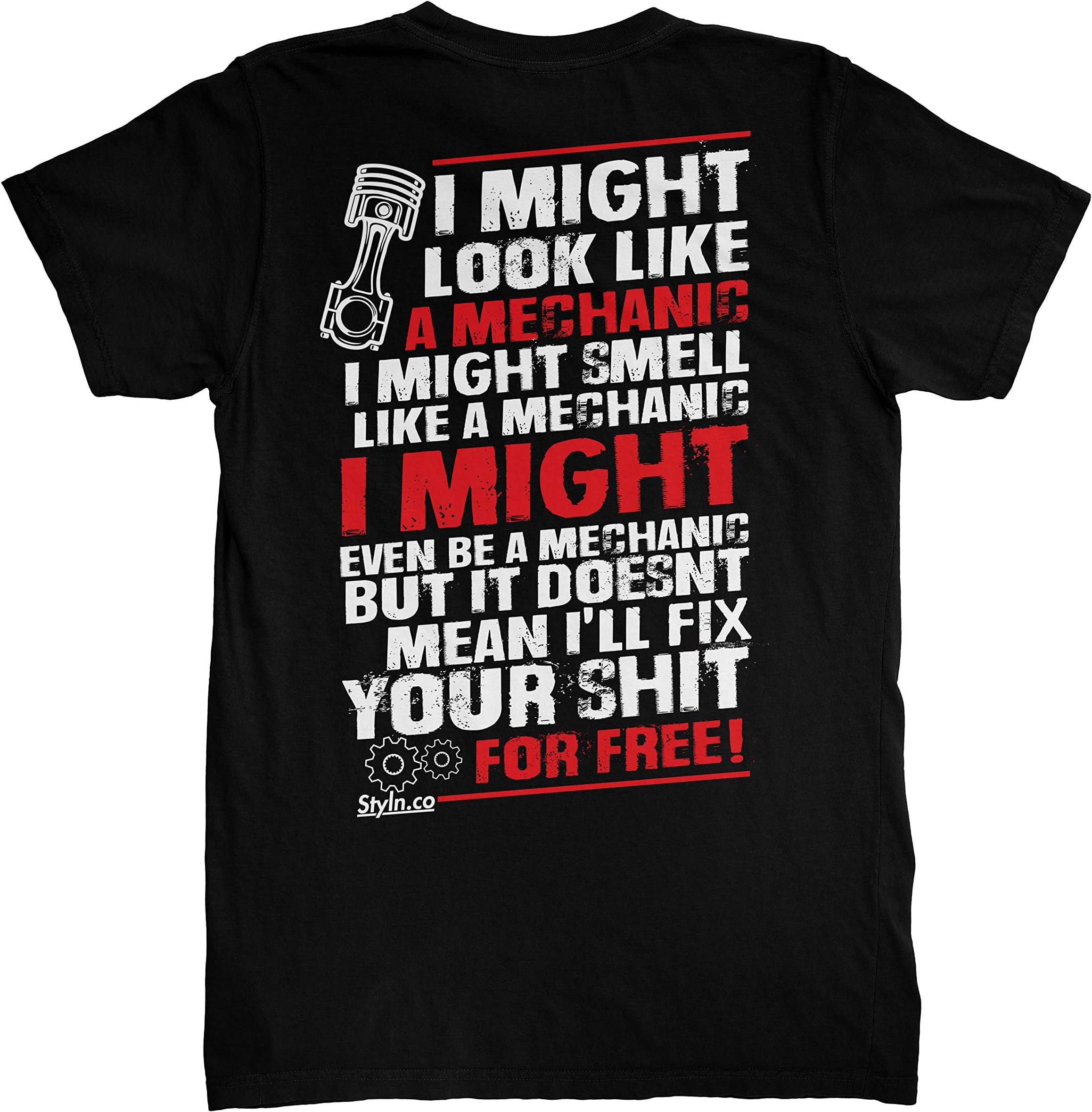 Might Look Like A Mechanic T-Shirt | Adult Unisex Car Automotive Shirt