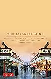 The Japanese Mind: Understanding Contemporary Japanese Culture