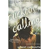 The Cuckoo's Calling (Cormoran Strike)