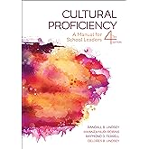 Cultural Proficiency: A Manual for School Leaders