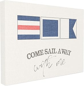 The Stupell Home Décor Collection Come Sail Away with Me Typography Nautical Flags Oversized Stretched Canvas Wall Art, 24 x 30