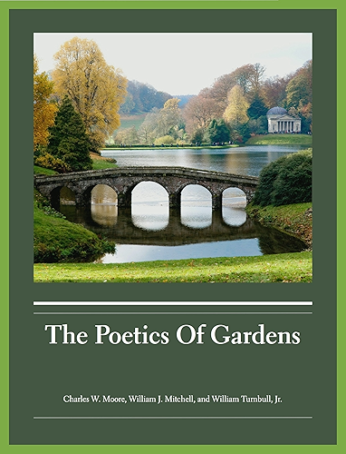 Download The Poetics of Gardens (English Edition) PDF