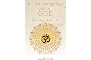 Enlightenment Without God (Mandukya Upanishad)