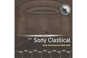 Sony Classical - Great Performances, 1903-1998