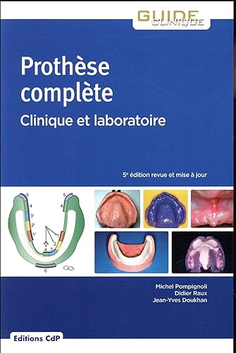 Download Prothèse complète: Clinique et laboratoire PDF