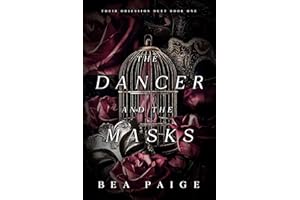 The Dancer and The Masks (Their Obsession Duet Book 1)