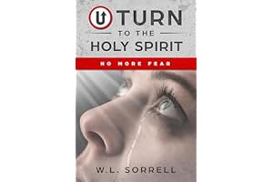 U Turn to the Holy Spirit: No More Fear