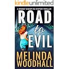 Road to Evil: A Bridget Bishop FBI Mystery Thriller Book 4