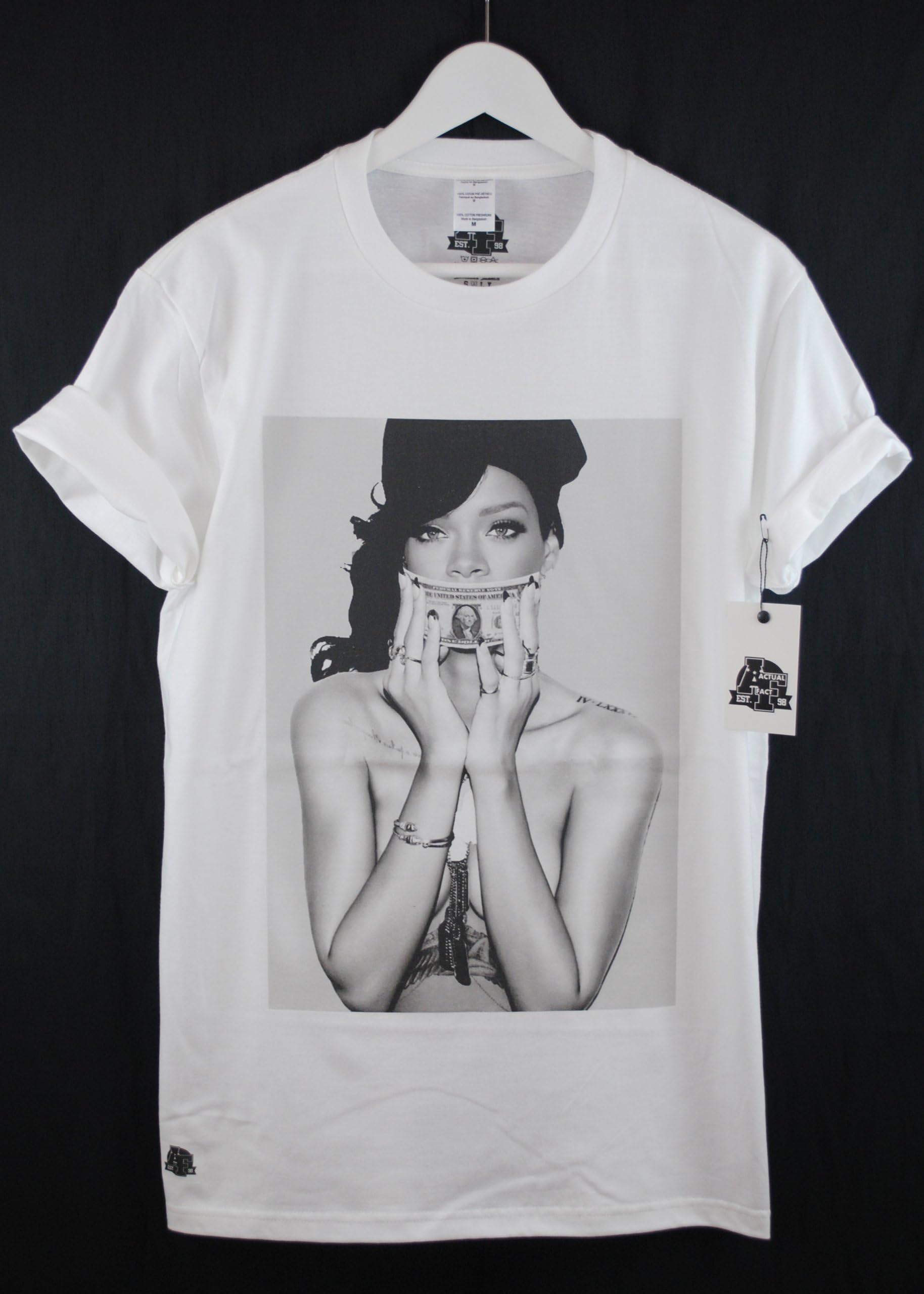 Actual Fact Rihanna Dollar Bill Black & White Urban Street Premium Tee T Shirt