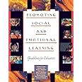 Promoting Social and Emotional Learning: Guidelines for Educators