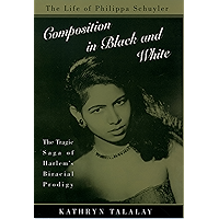 Composition in Black and White: The Life of Philippa Schuyler book cover