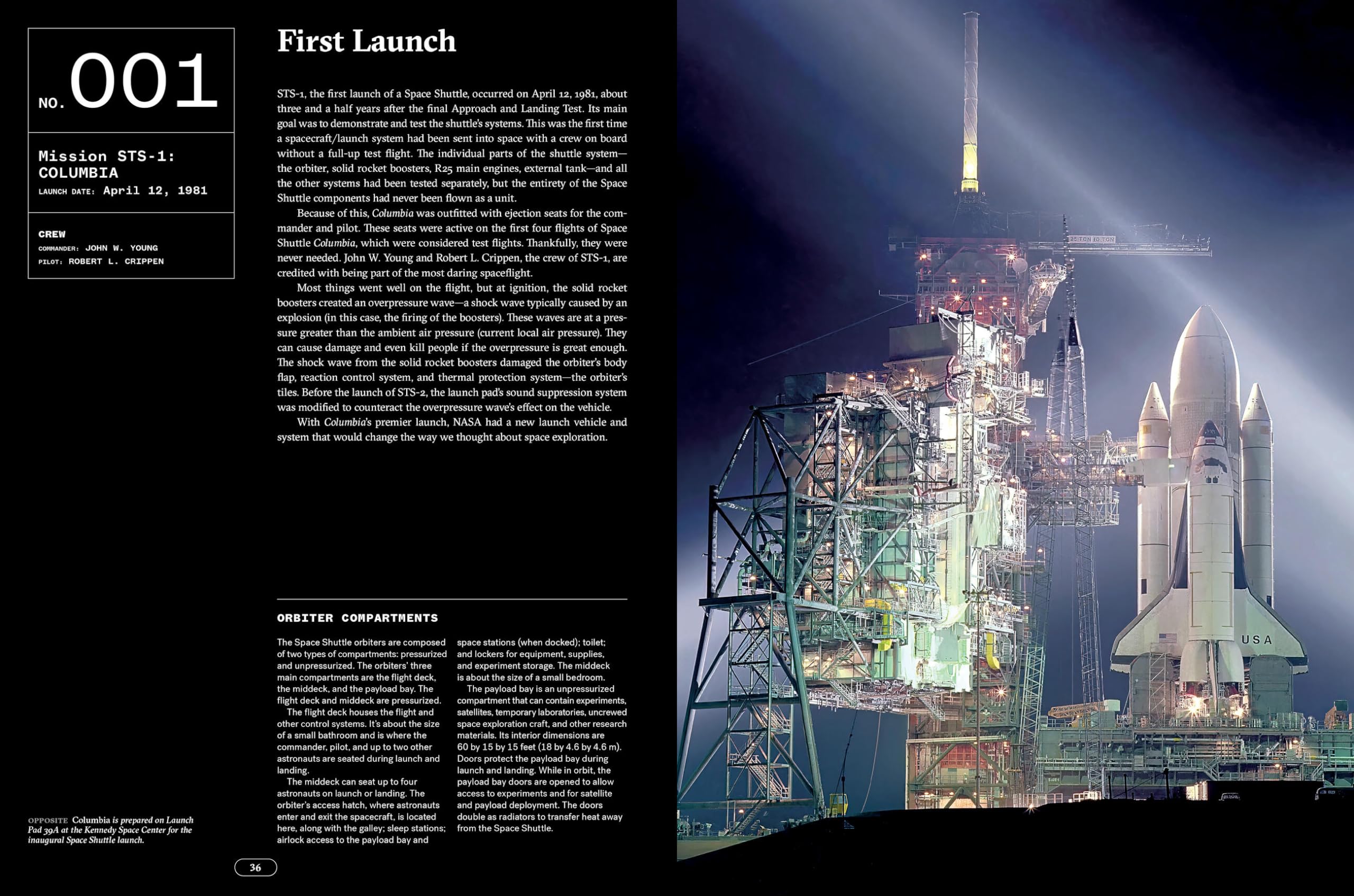 The Space Shuttle: A Mission-by-Mission Celebration of NASA's Extraordinary Spaceflight Program The Space Shuttle: A Mission-by-Mission Celebration of NASA's Extraordinary Spaceflight Program Hardcover