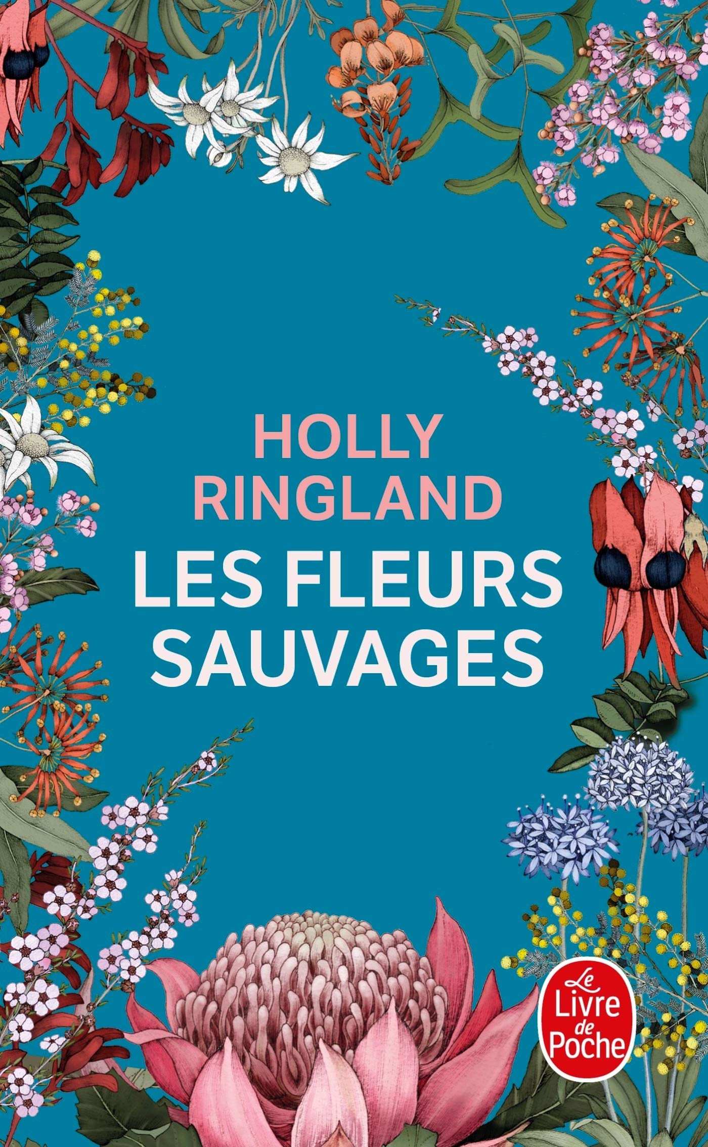 Les Fleurs Sauvages Ringland Holly Amazon Com Books