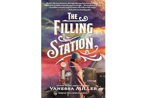 The Filling Station: A Bestselling Historical Fiction Novel about the Tulsa Race Massacre