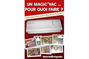 Un Magic'Vac pour quoi faire ? (French Edition)