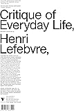 Critique of Everyday Life: The One-Volume Edition