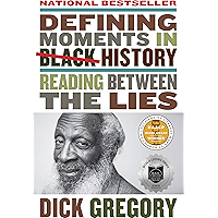 Defining Moments in Black History: Reading Between the Lies book cover Defining Moments in Black History: Reading Between the Lies book cover