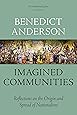 Imagined Communities: Reflections on the Origin and Spread of Nationalism