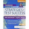 Saunders 2020-2021 Strategies for Test Success: Passing Nursing School and the