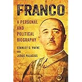 Franco: A Personal and Political Biography