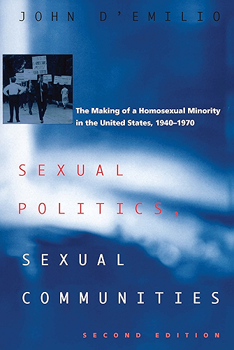 Download Sexual Politics, Sexual Communities: Second Edition (English Edition) PDF