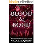 Blood & Bond: A Forced Proximity Fated Mates Vampire Romance (The Bouchers Book 2)