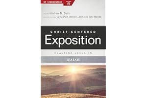 Exalting Jesus in Isaiah (Christ-Centered Exposition Commentary)