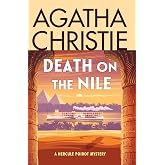 Death on the Nile: A Hercule Poirot Mystery: The Official Authorized Edition (Hercule Poirot Mysteries, 17)